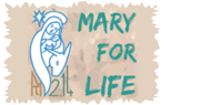 Mary For Life